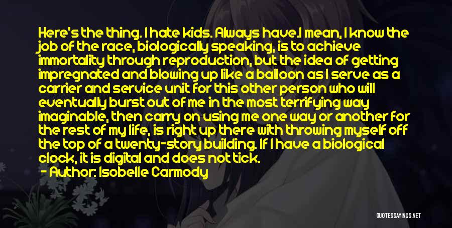 Isobelle Carmody Quotes 733337