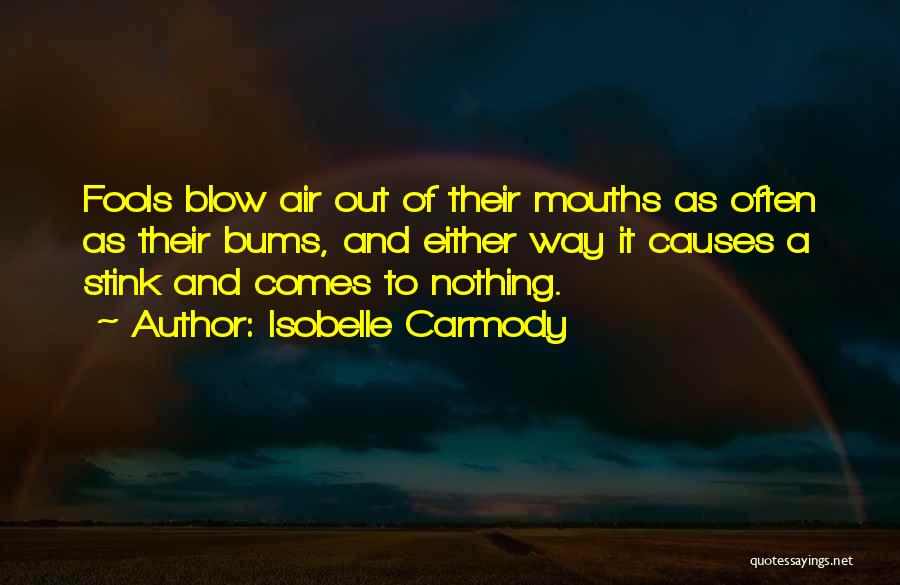 Isobelle Carmody Quotes 749095