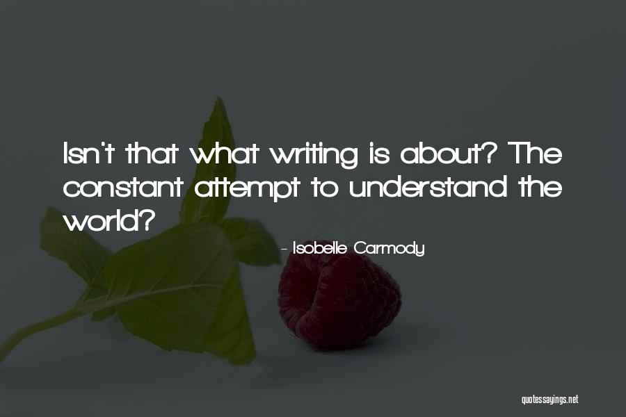 Isobelle Quotes By Isobelle Carmody