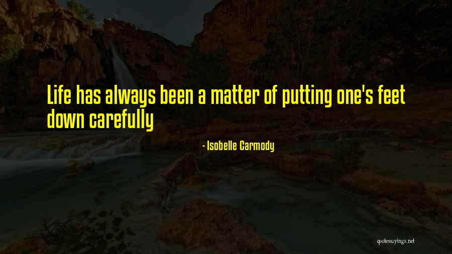 Isobelle Quotes By Isobelle Carmody
