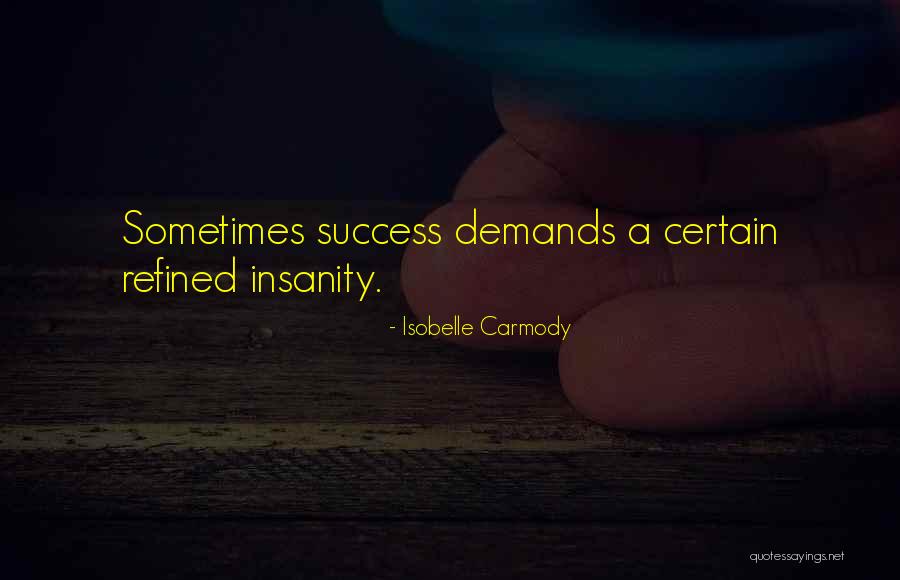 Isobelle Quotes By Isobelle Carmody