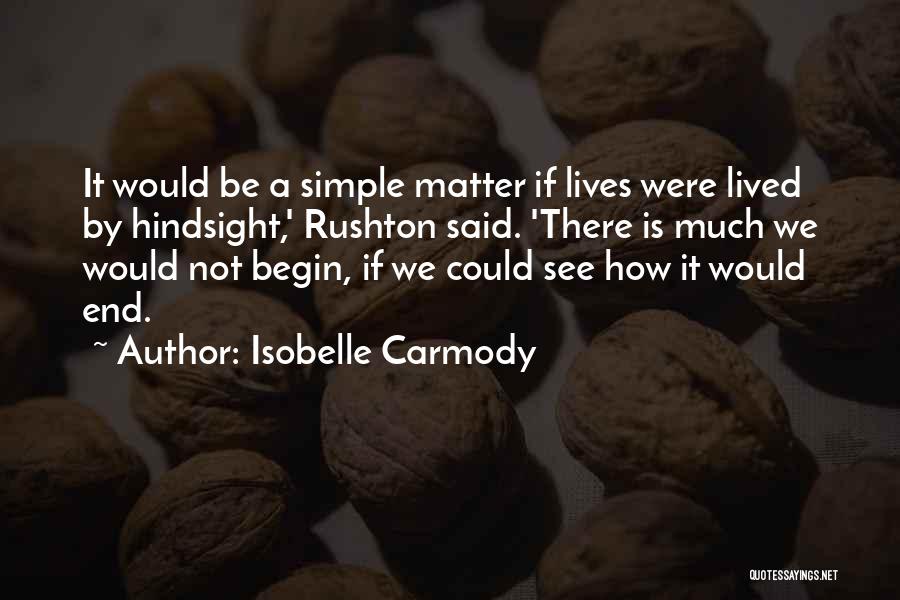 Isobelle Quotes By Isobelle Carmody
