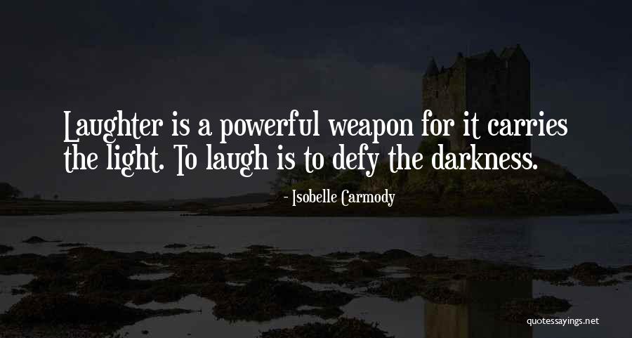Isobelle Quotes By Isobelle Carmody