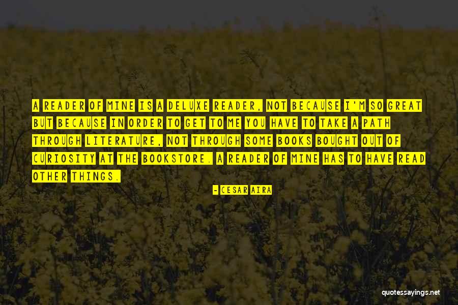Isoj R S Pilisv R Sv R Quotes By Cesar Aira Isoj R S Pilisv R Sv R Quotes By Cesar Aira