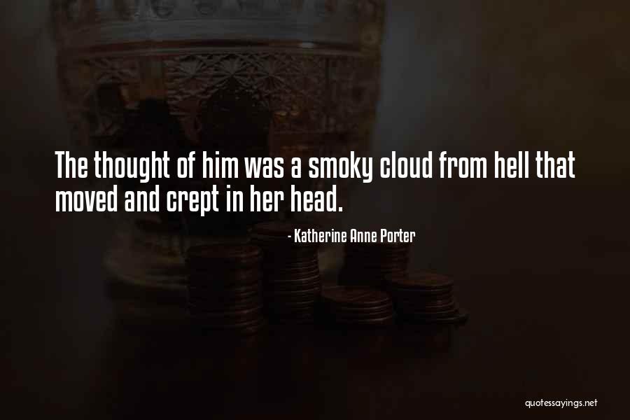 Isojalka Quotes By Katherine Anne Porter Isojalka Quotes By Katherine Anne Porter