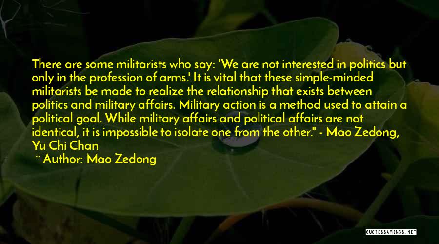 Isolate Yourself Quotes By Mao Zedong