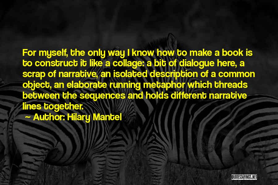 Isolated Quotes By Hilary Mantel