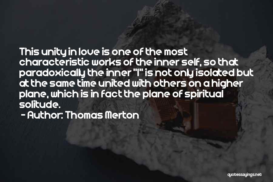 Isolated Self Quotes By Thomas Merton