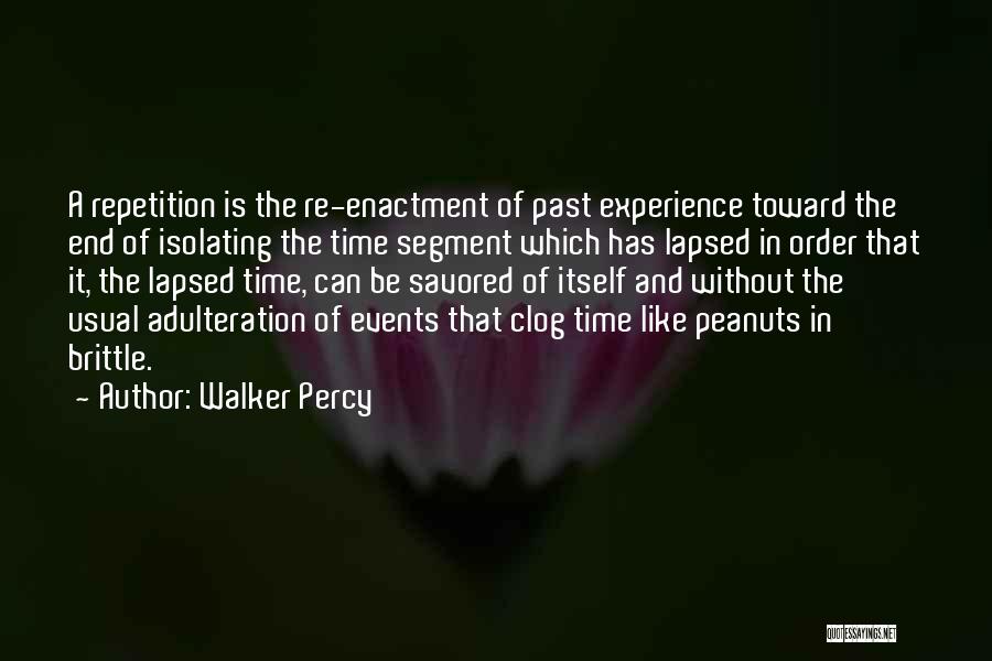 Isolating Others Quotes By Walker Percy