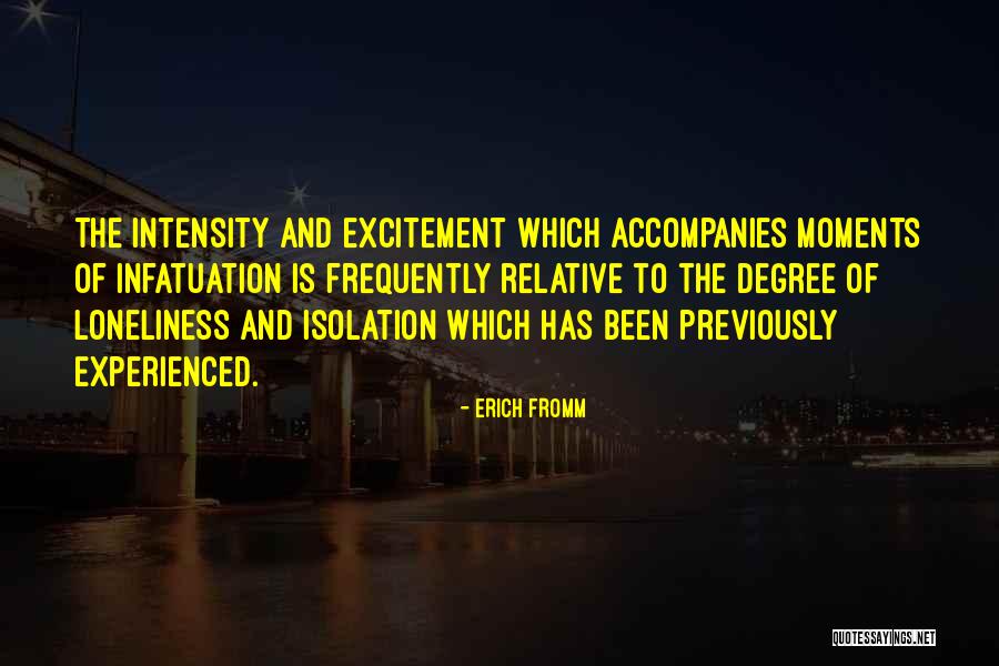Isolation And Loneliness Quotes By Erich Fromm Isolation And Loneliness Quotes By Erich Fromm