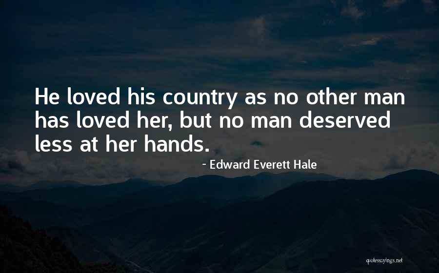 Isolation For Shingles Quotes By Edward Everett Hale