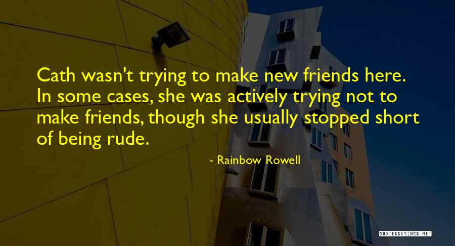 Isolation Friends Quotes By Rainbow Rowell