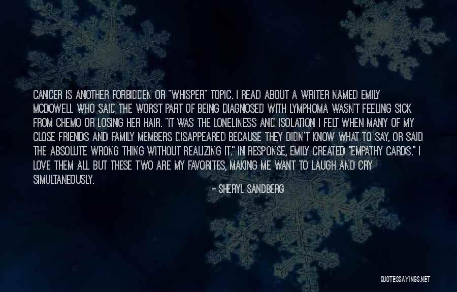 Isolation Friends Quotes By Sheryl Sandberg Isolation Friends Quotes By Sheryl Sandberg