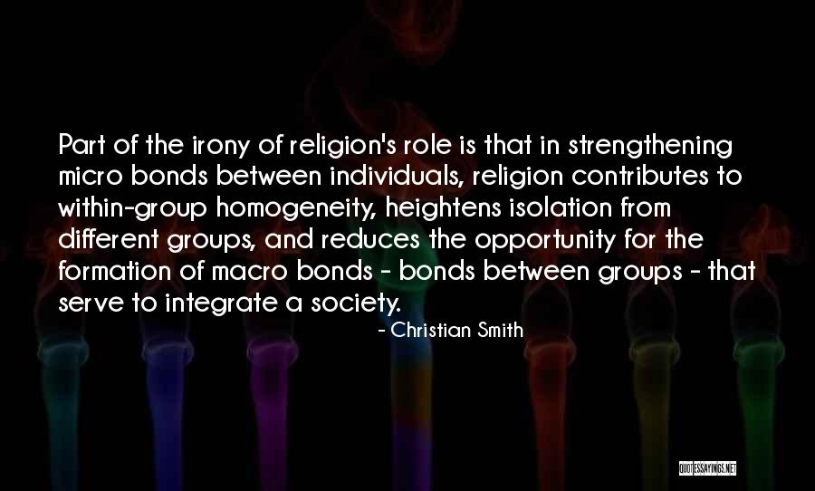 Isolation From Society Quotes By Christian Smith Isolation From Society Quotes By Christian Smith