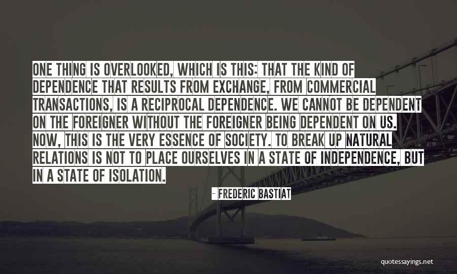 Isolation From Society Quotes By Frederic Bastiat Isolation From Society Quotes By Frederic Bastiat