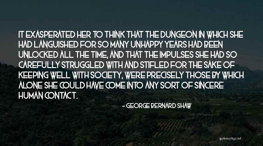 Isolation From Society Quotes By George Bernard Shaw Isolation From Society Quotes By George Bernard Shaw