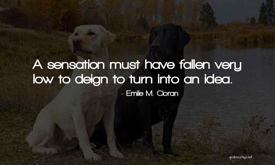 Isolda Peguero Quotes By Emile M. Cioran Isolda Peguero Quotes By Emile M. Cioran
