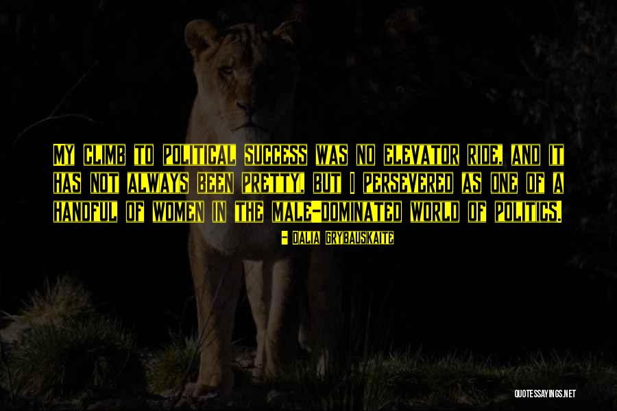 Isoldes Love Quotes By Dalia Grybauskaite Isoldes Love Quotes By Dalia Grybauskaite