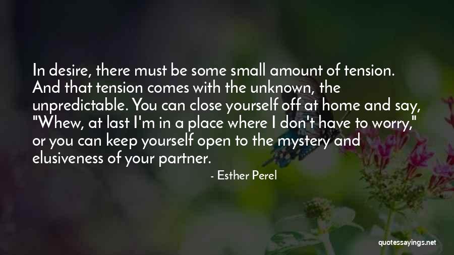 Isole Eolie Quotes By Esther Perel Isole Eolie Quotes By Esther Perel