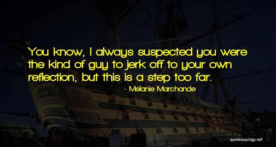 Isomeric Industries Quotes By Melanie Marchande Isomeric Industries Quotes By Melanie Marchande