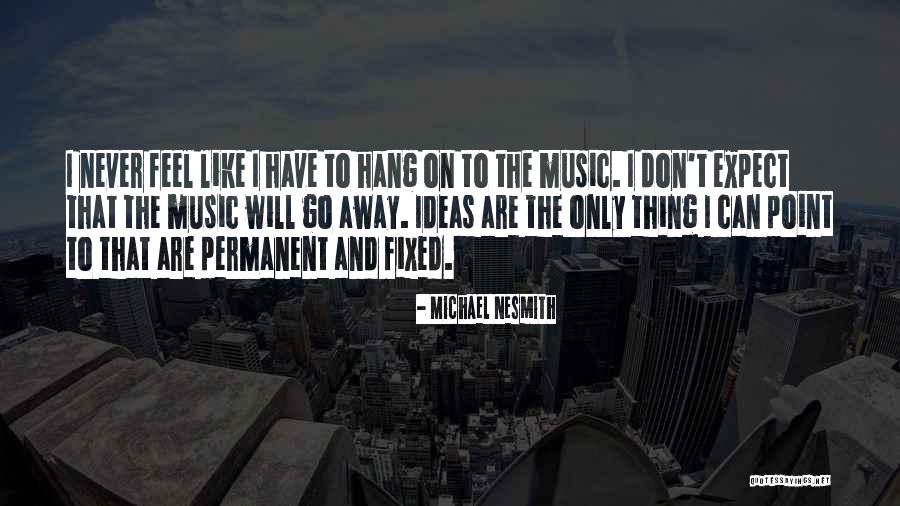 Isometrics For Strength Quotes By Michael Nesmith Isometrics For Strength Quotes By Michael Nesmith