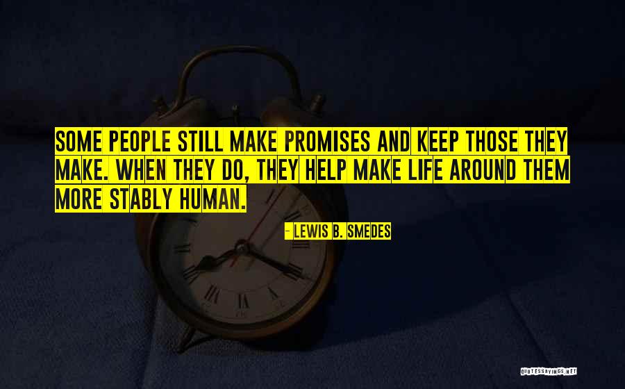 Isorapid Quotes By Lewis B. Smedes Isorapid Quotes By Lewis B. Smedes