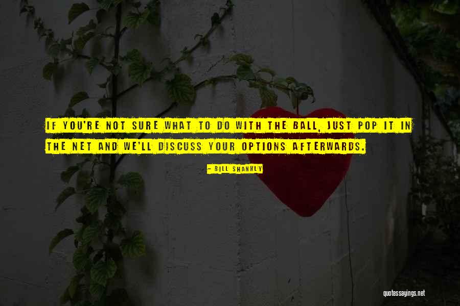 Isoray Quotes By Bill Shankly Isoray Quotes By Bill Shankly