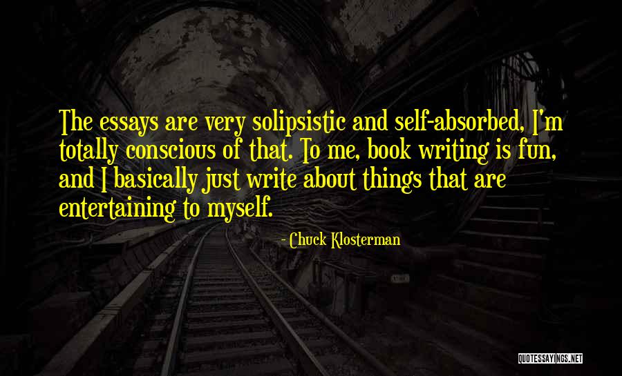 Isorbonne Quotes By Chuck Klosterman Isorbonne Quotes By Chuck Klosterman