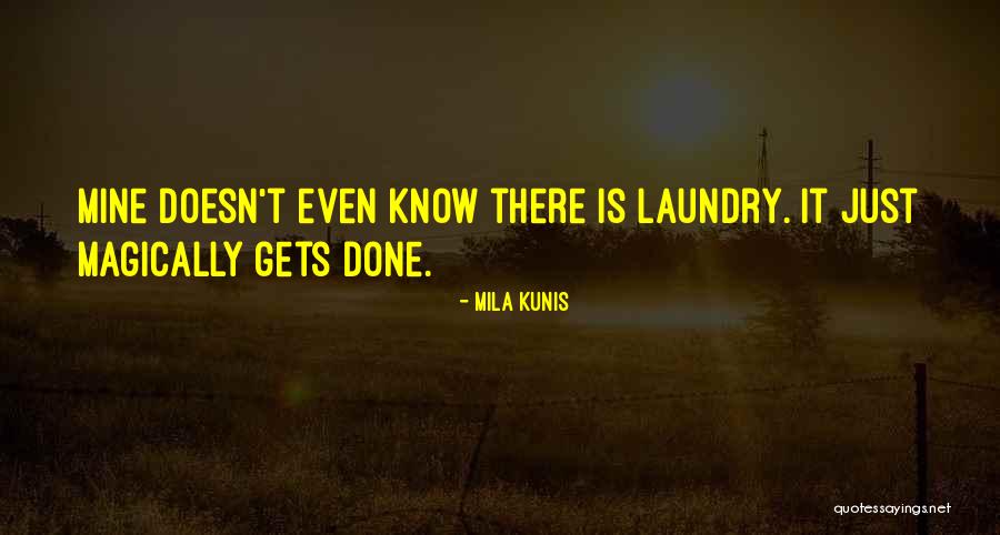 Isotalon Quotes By Mila Kunis Isotalon Quotes By Mila Kunis