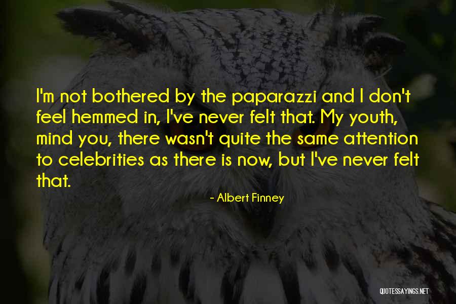 Isotropic Networks Quotes By Albert Finney Isotropic Networks Quotes By Albert Finney