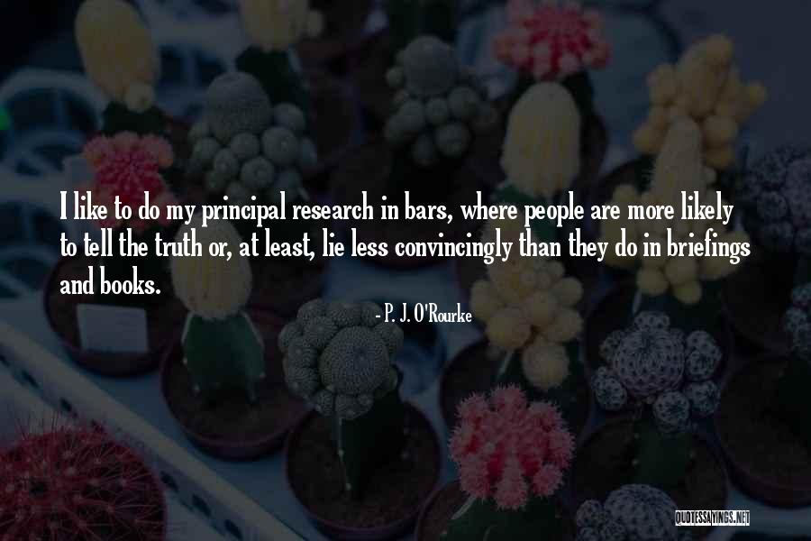 Ispadanje Ramena Quotes By P. J. O'Rourke Ispadanje Ramena Quotes By P. J. O'Rourke