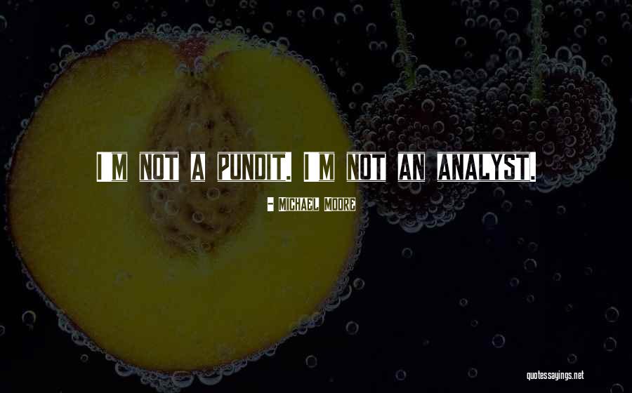 Ispasa Tortilladora Quotes By Michael Moore Ispasa Tortilladora Quotes By Michael Moore