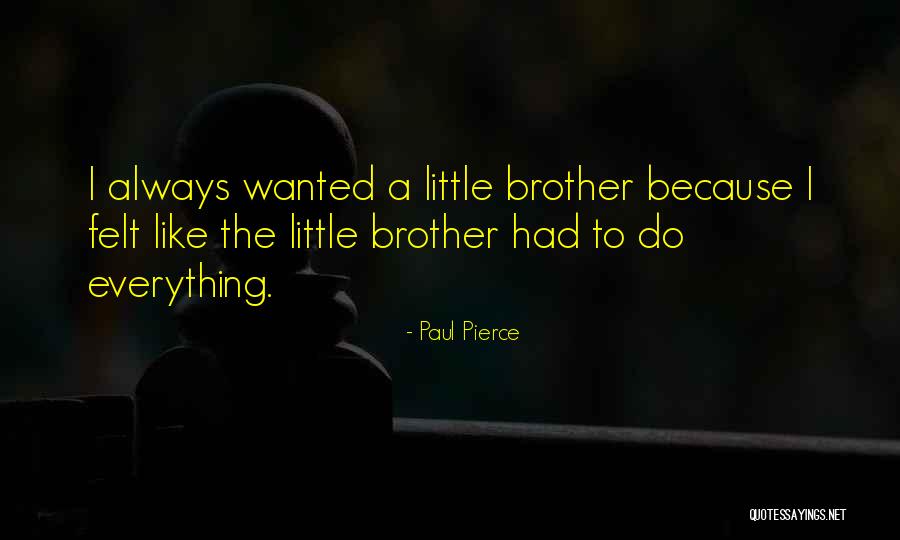 Ispera Quotes By Paul Pierce Ispera Quotes By Paul Pierce