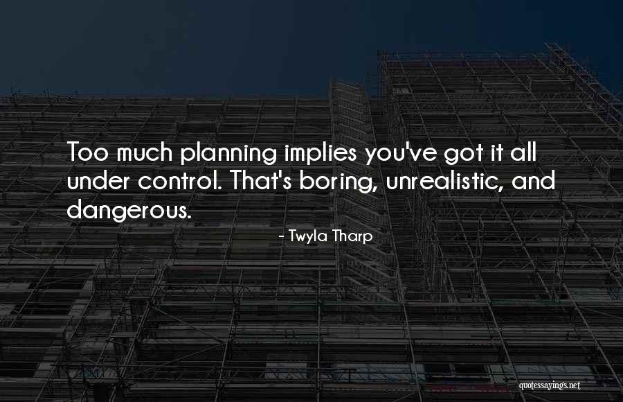 Ispera Quotes By Twyla Tharp Ispera Quotes By Twyla Tharp