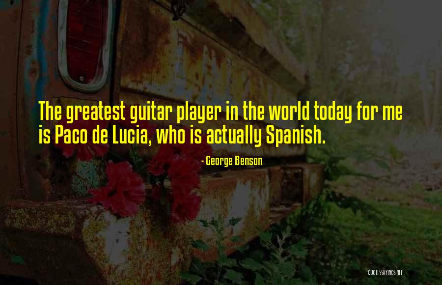 Ispitati Quotes By George Benson Ispitati Quotes By George Benson