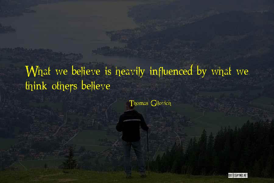 Ispits Quotes By Thomas Gilovich Ispits Quotes By Thomas Gilovich