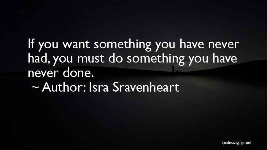 Isra Sravenheart Quotes 210007