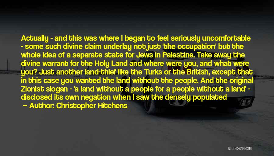 Israel And Palestine Conflict Quotes By Christopher Hitchens