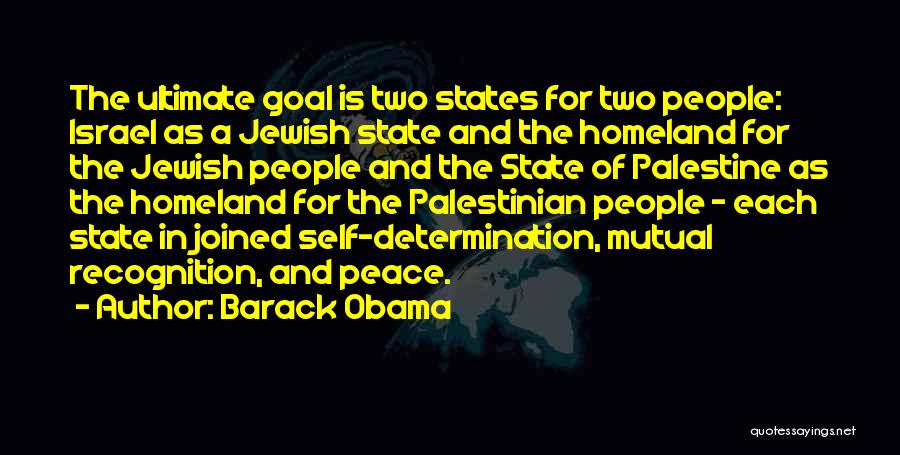 Israel And Palestine Peace Quotes By Barack Obama