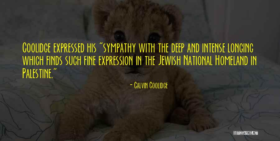 Israel And Palestine Quotes By Calvin Coolidge Israel And Palestine Quotes By Calvin Coolidge