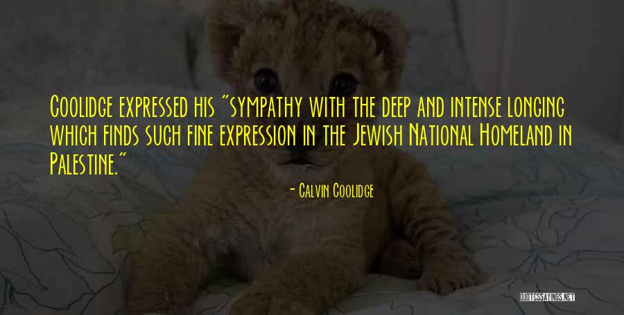 Israel And Palestine Quotes By Calvin Coolidge