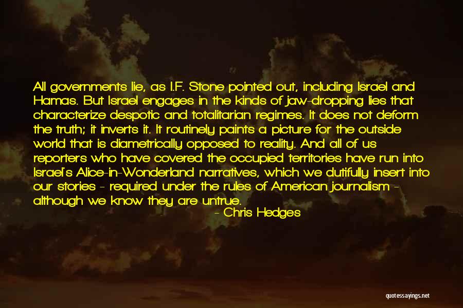 Israel And Palestine Quotes By Chris Hedges Israel And Palestine Quotes By Chris Hedges