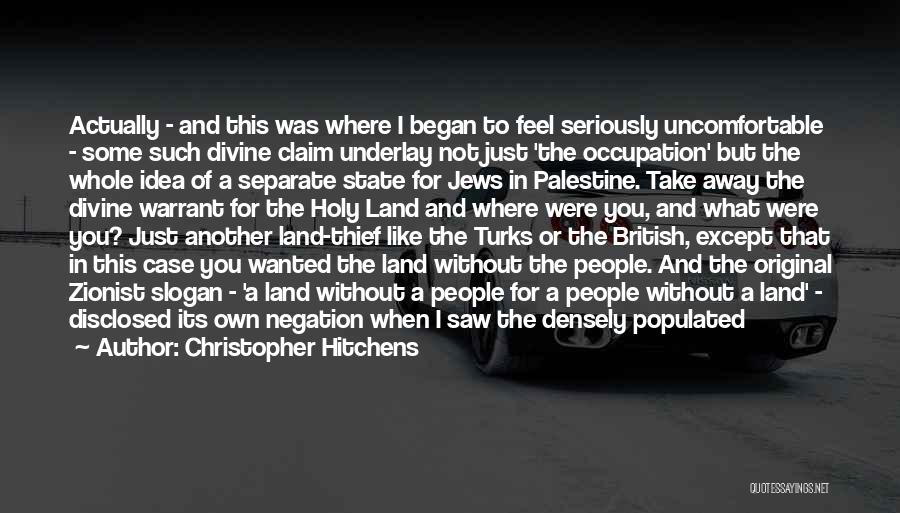 Israel And Palestine Quotes By Christopher Hitchens