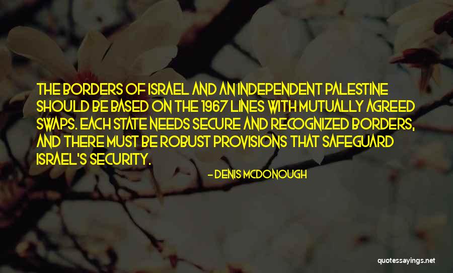 Israel And Palestine Quotes By Denis McDonough