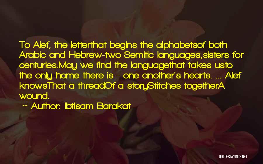 Israel And Palestine Quotes By Ibtisam Barakat