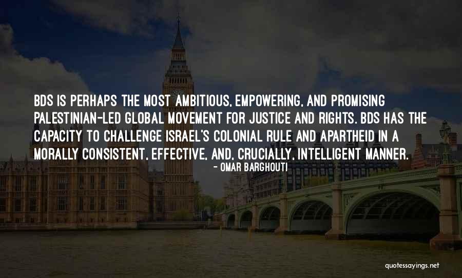 Israel And Palestine Quotes By Omar Barghouti