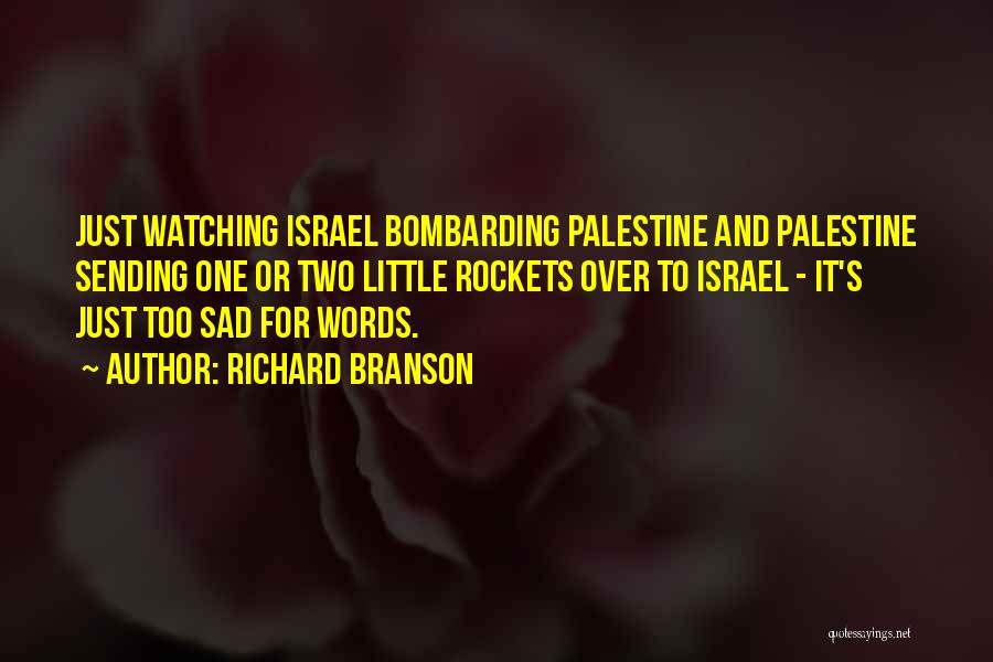 Israel And Palestine Quotes By Richard Branson
