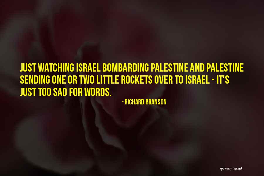 Israel And Palestine Quotes By Richard Branson