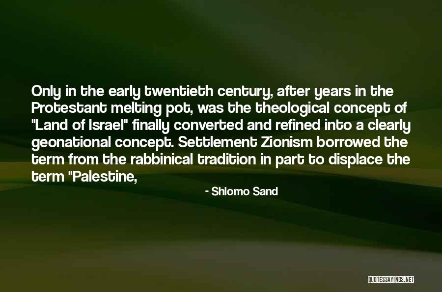 Israel And Palestine Quotes By Shlomo Sand