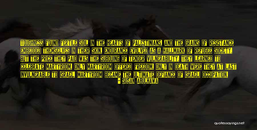 Israel And Palestine Quotes By Susan Abulhawa Israel And Palestine Quotes By Susan Abulhawa